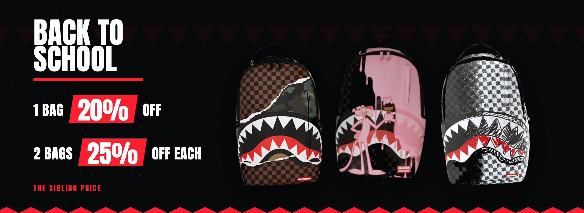 Back to School — 20% off one Sprayground bag, 25% off each on two